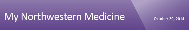 My Northwestern Medicine October 29, 2014