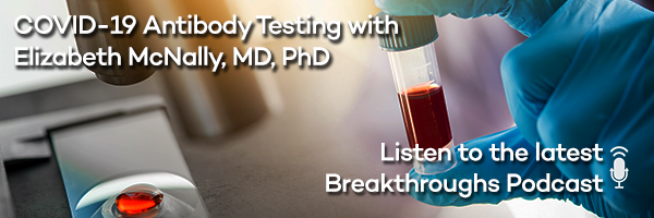 COVID-19 Antibody Testing with Elizabeth McNally, MD, PhD