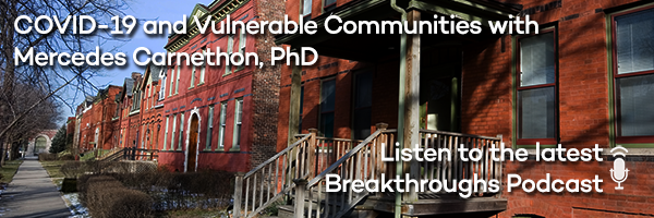 COVID-19 and Vulnerable Communities with Mercedes Carnethon, PhD