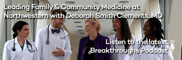 Leading Family & Community Medicine at Northwestern with Deborah Smith Clements, MD 
