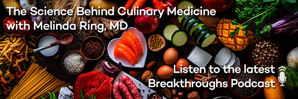 The Science Behind Culinary Medicine with Melinda Ring, MD