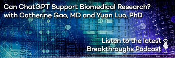 Can ChatGPT Support Biomedical Research? with Catherine Gao, MD and Yuan Luo, PhD