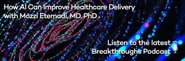 How AI Can Improve Healthcare Delivery with Mozzi Etemadi, MD, PhD