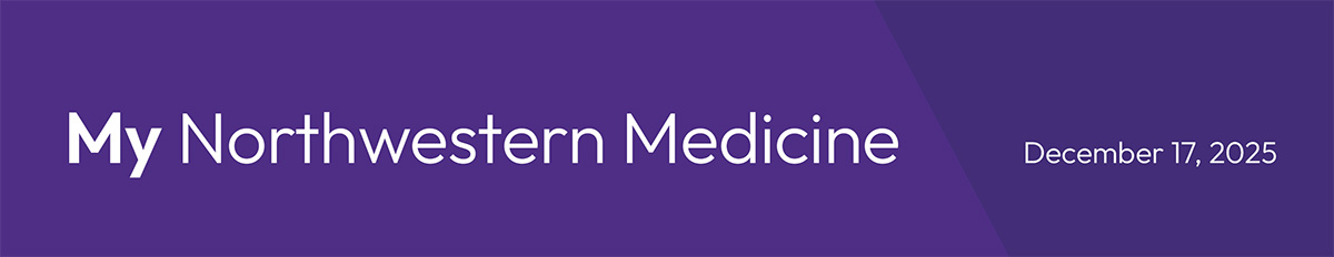 My Northwestern Medicine December 17, 2025
