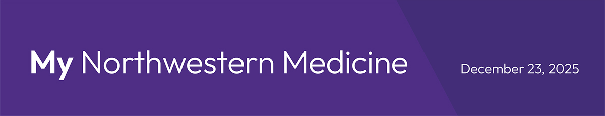 My Northwestern Medicine December 23, 2025